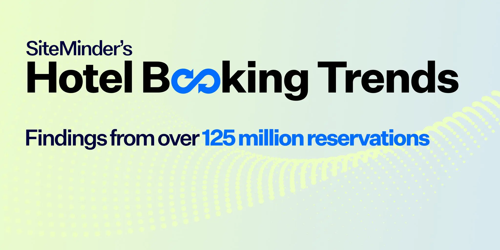 SiteMinder reveals revenue-boosting opportunities for hotels in 2025